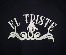 Load image into Gallery viewer, El Triste T-Shirt
